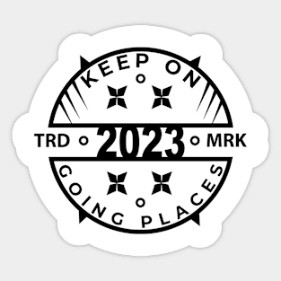 Trademark type design 2023 going places Sticker